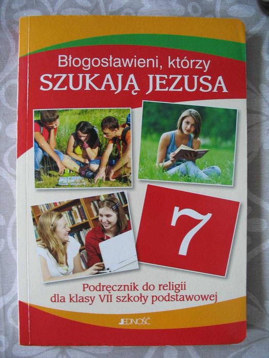 Błogosławieni, którzy szukają Jezusa Religia 7