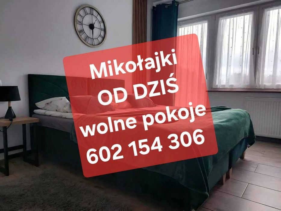 Od dziś wolne pokoje- Mikołajki.