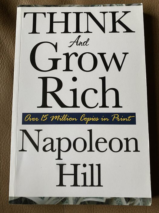 Think and Grow Rich Napoleon Hill