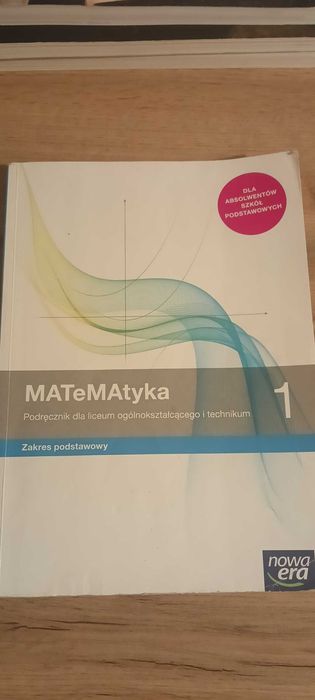 Matematyka 1 podręcznik do liceum i technikum poziom podstawowy