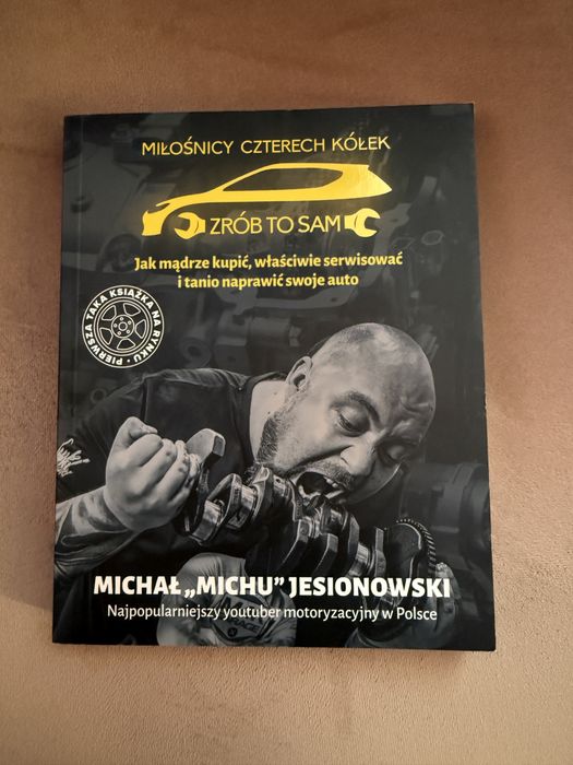 Miłośnicy Czterech Kółek M4K Michał Michu Jesionowski Zrób to sam cześć 1