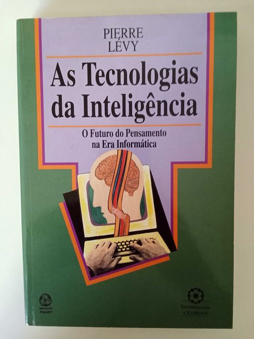 As Tecnologias da Inteligência - Pierre Lévy
