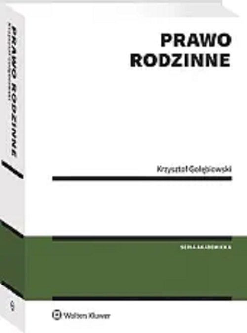 Prawo Rodzinne Gołębiowski Krzysztof
