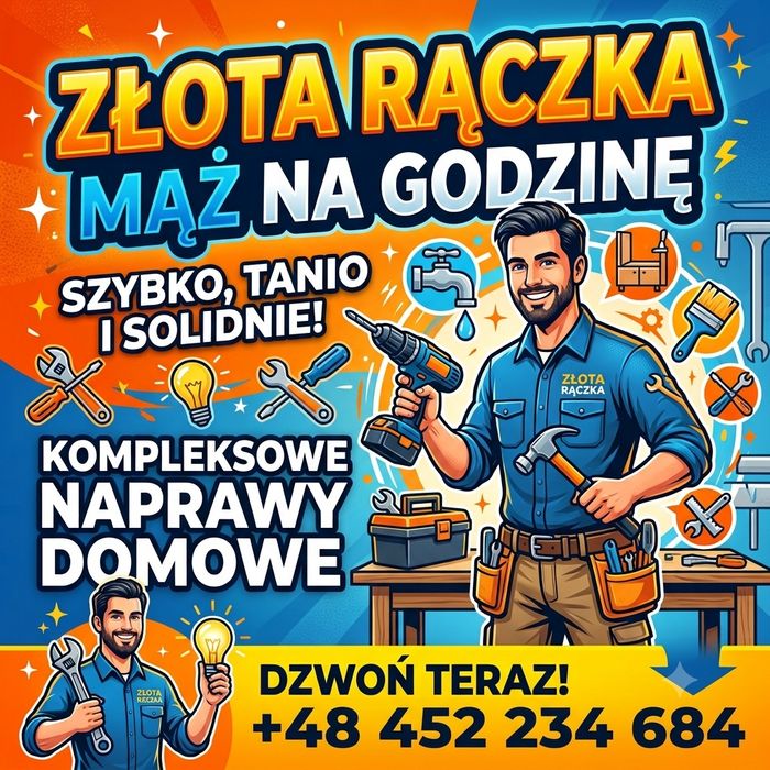 Złota rączka / Mąż na godziny | Naprawa AGD, hydraulicy,  mebli, elektryki, montaż.