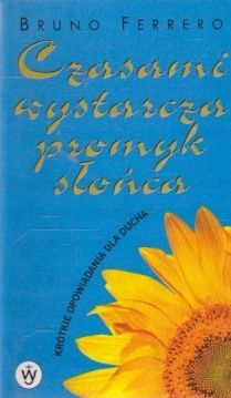Czasami Wystarcza Promyk Słońca Ferrero