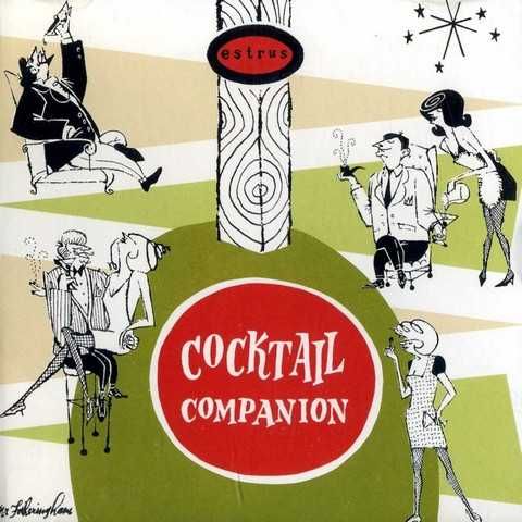 The Estrus Cocktail Companion - CD Muito Bom Estado