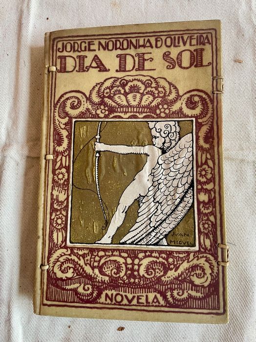 “Dia de Sol” J. Noronha Oliveira ed. 1925 e "Os Lusíadas" ed. 1986