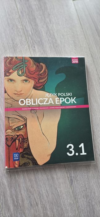 Podręcznik j.Polski  Oblicza Epok 3.1 liceum i technikum