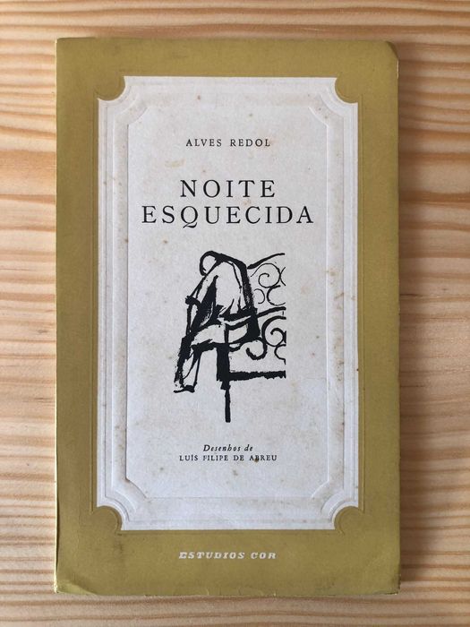 Noite Esquecida - Alves Redol