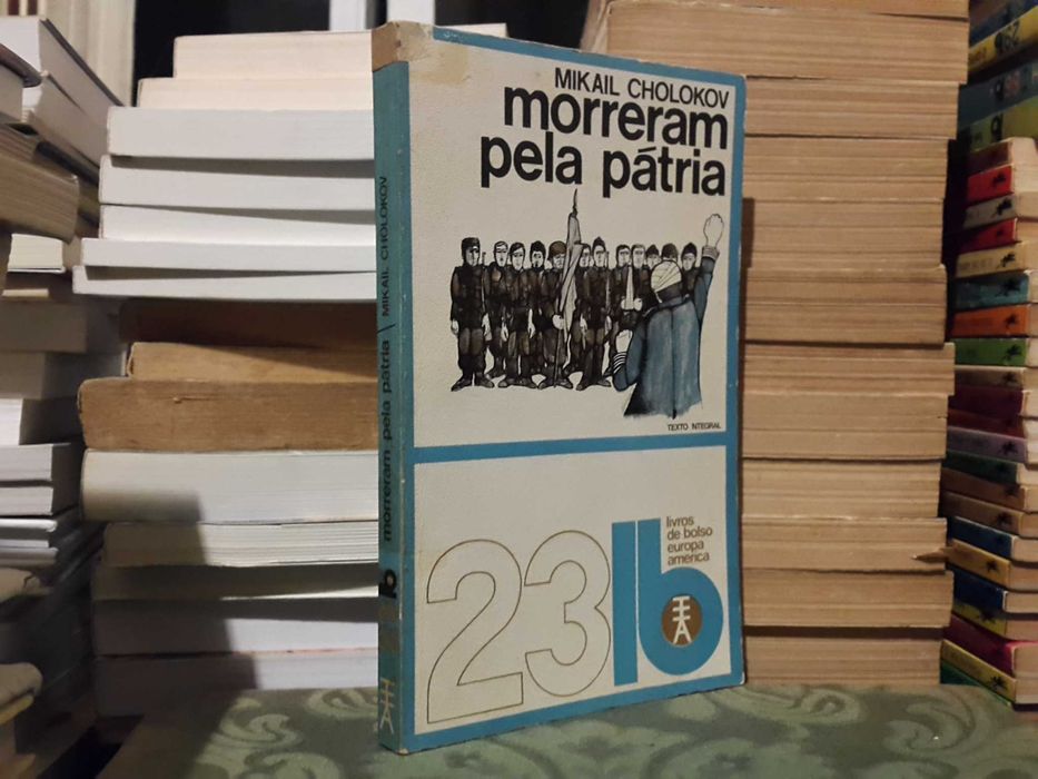 Mikail Cholokov - Morreram pela Pátria
