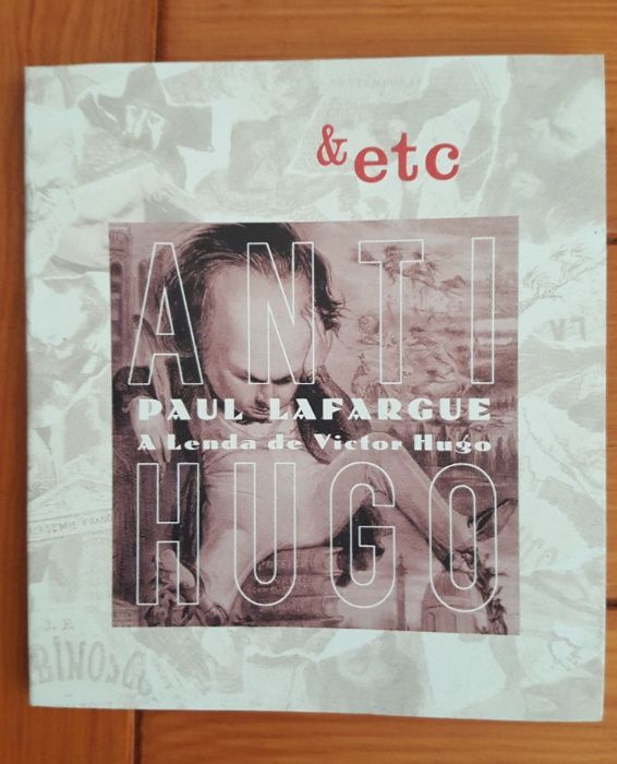 Paul Lafargue - A lenda de Victor Hugo
