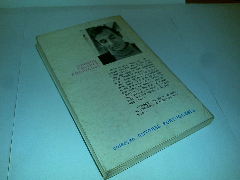 viamorolência (urbano tavares rodrigues) 1ª edição 1976 livro