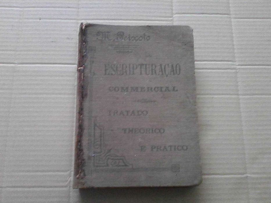Escripturação commercial - tratado theorico e pratico