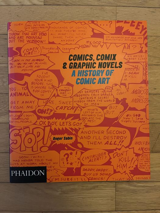 Comics, comix & graphic novels a history of comic art