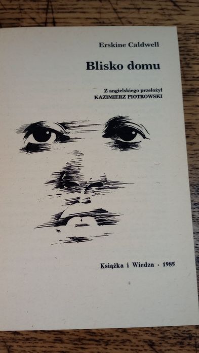 Blisko domu. Erskine Caldwell