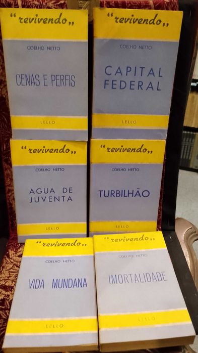 Coelho Netto - Imortalidade, Vida Mundana etc 6 Livros