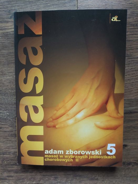 6 tomów masażu A. ZBOROWSKIEGO