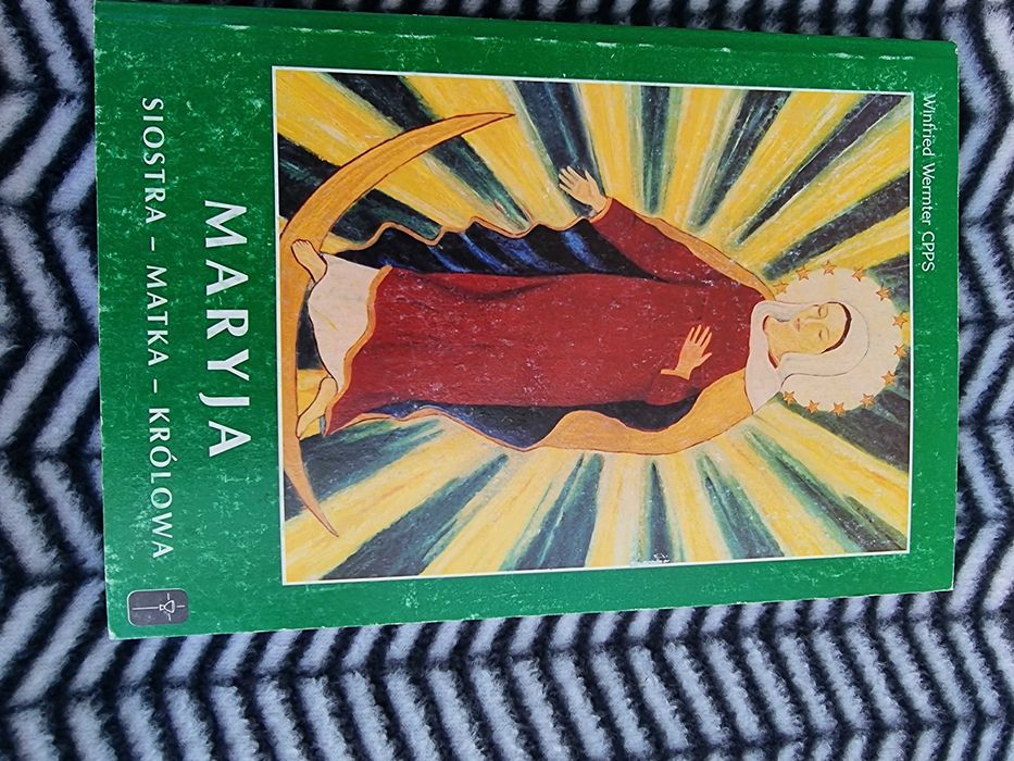 Maryja, siostra Matka Królowa książka