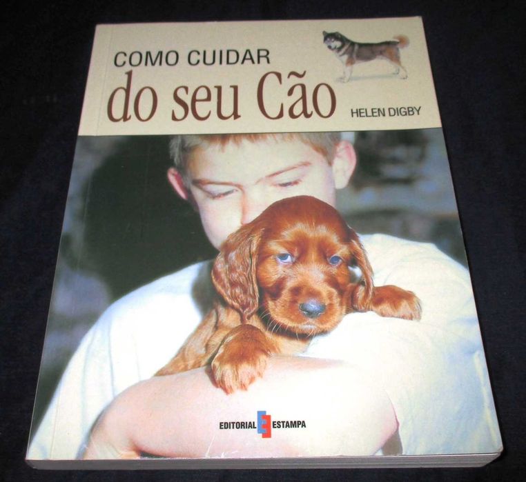 Livro Como cuidar do seu cão Helen Digby Estampa