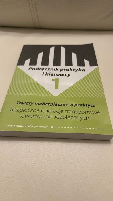 Towary niebezpieczne w praktyce, Podręcznik praktyka i kierowcy