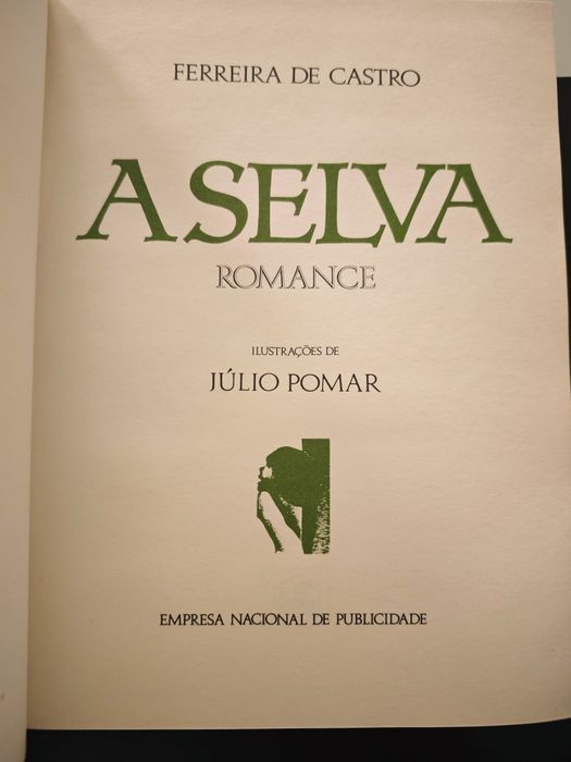 A Selva de Ferreira de Castro 75 aniversário