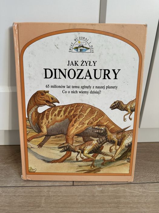 Jak żyły dinozaury książka UNIKAT