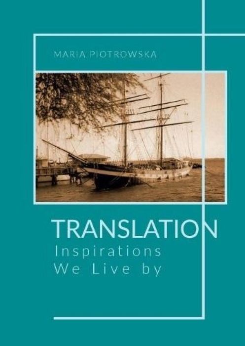 Translation: Inspirations We Live by Księgarnia Akademicka Maria
