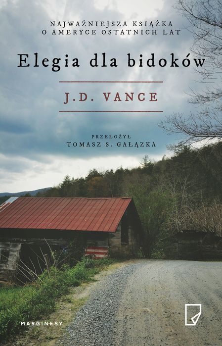 Elegia Dla Bidoków Wyd. 2 Vance J.d. J.d. Vance