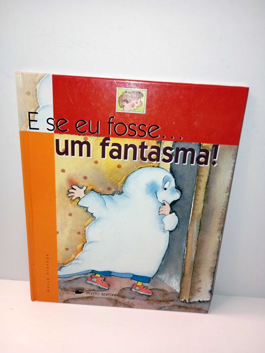 E se eu fosse... um Fantasma!