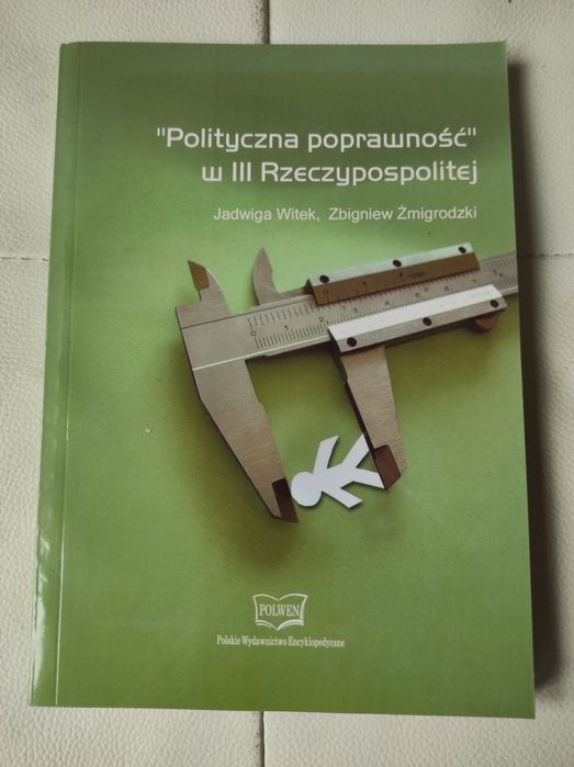 Polityczna poprawność w III Rrzeczypospolitej