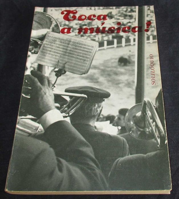 Livro Toca a Música! Solilóquio 1ª edição Autografado