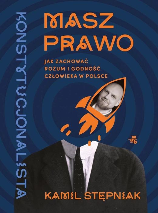 Masz prawo. Jak zachować rozum i godność.
