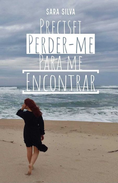 Livro Precisei perder-me para me encontrar