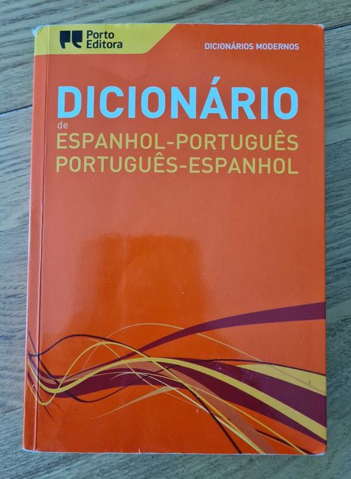 Dicionário de Espanhol/Português - Português/Espanhol - Porto Editora
