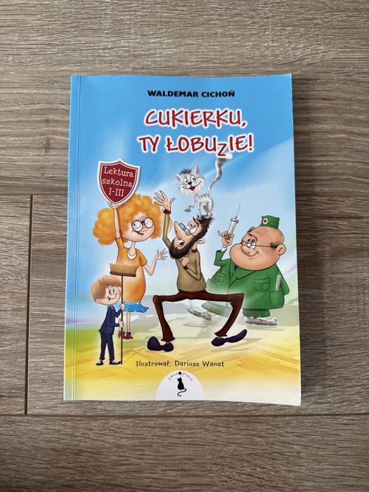 Książka cukierku ty łobuzie !