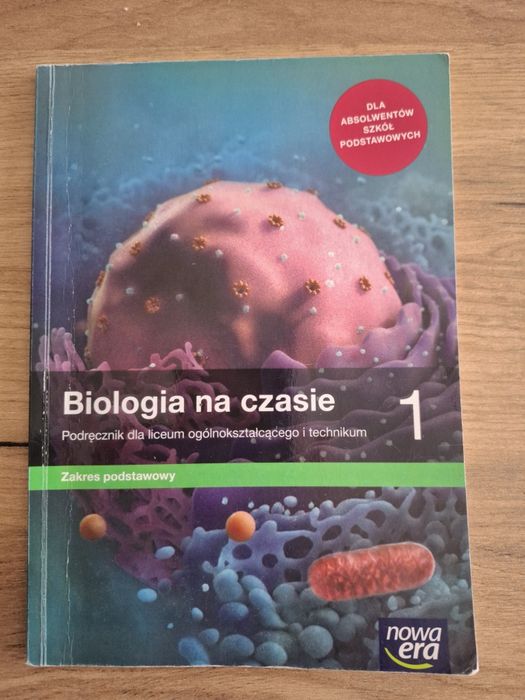 Podręcznik Biologia na czasie kl 1 zakres podstawowy