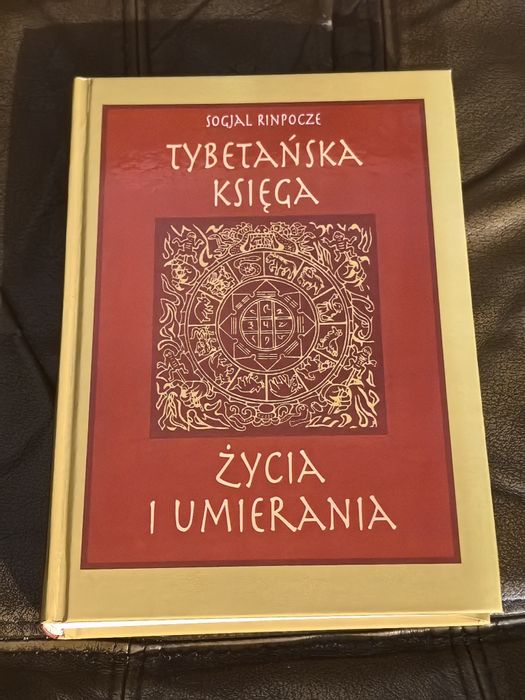 Tybetańska księga życia i umierania.