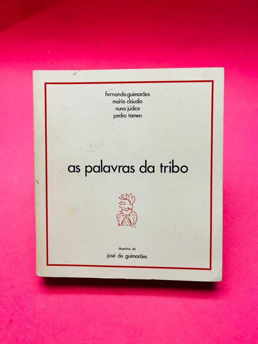As Palavras da Tribo