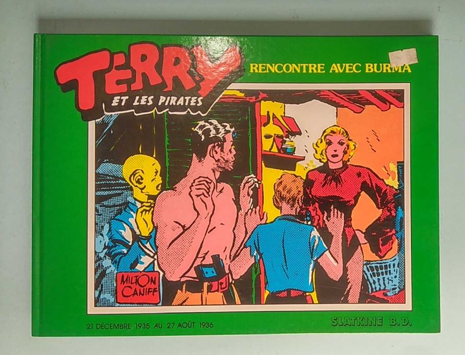 TERRY ET LES PIRATES 1934/35 - Milton Caniff - 4 volumes capa dura Ed. Skatline BD