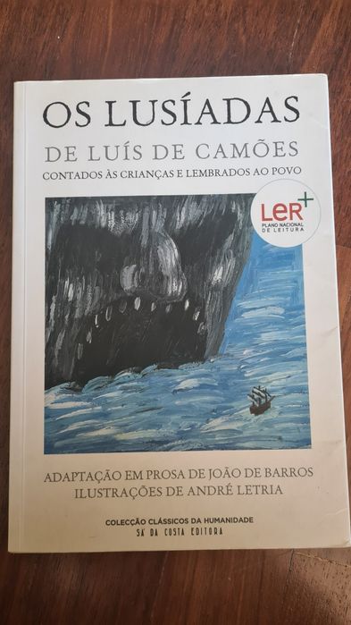 Os Lusíadas de Luís de Vaz de Camões Contado às Crianças e Lembrados a