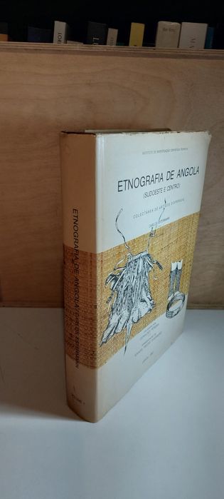 Etnografia de Angola (Sudoeste e Centro) Carlos Estermann (Volume 1)