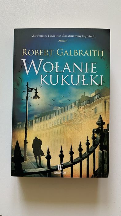 Książka „Wołanje kukułki” autorstwa Roberta Galbraith