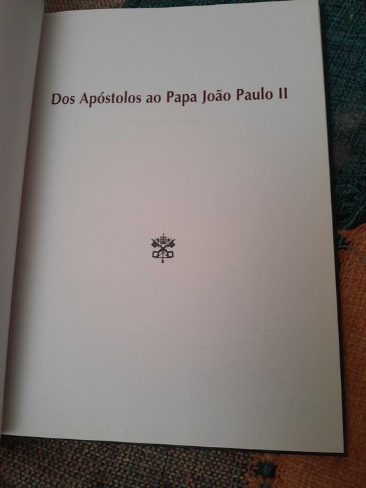 Dos apóstolos ao Papa Joao Paulo II