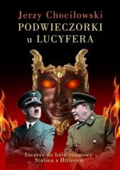 Podwieczorki u Lucyfera Erica Jerzy Chociłowski Rok wydania: 2017,