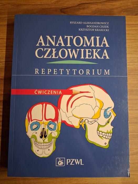Anatomia człowieka. Repetytorium. Ćwiczenia.