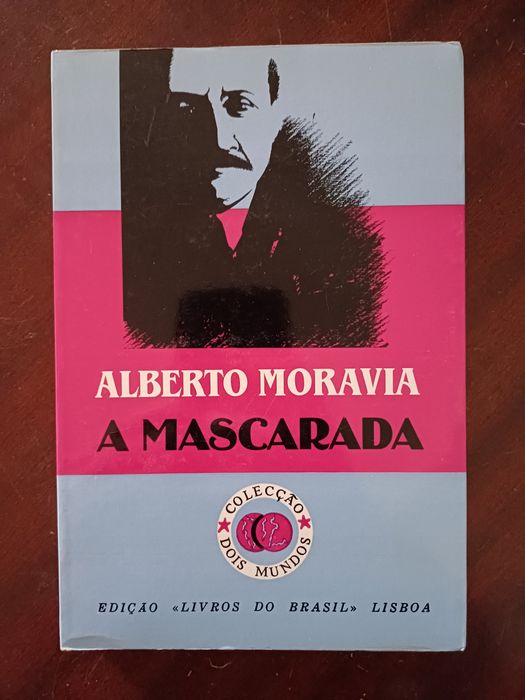 Alberto Moravia - A Mascarada