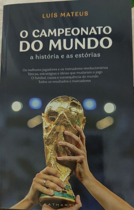 O Campeonato do Mundo - a história e as estórias