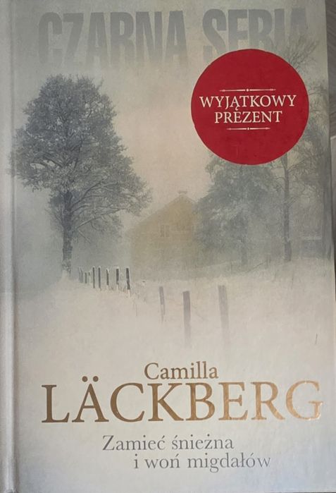 Zamieć śnieżna i woń migdałów Camilla Lackberg
Camilla Läckberg