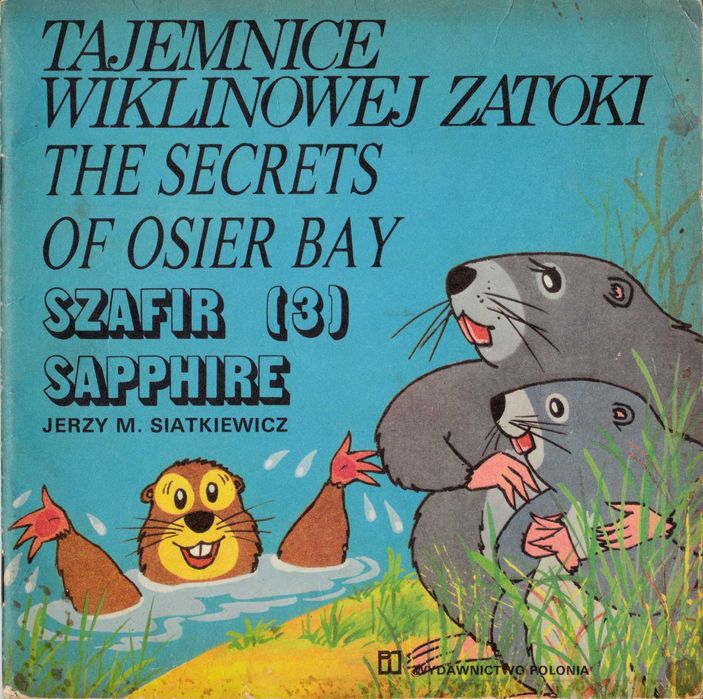 Tajemnice Wiklinowej Zatoki Szafir [3] Jerzy M. Siatkiewicz pol. ang.