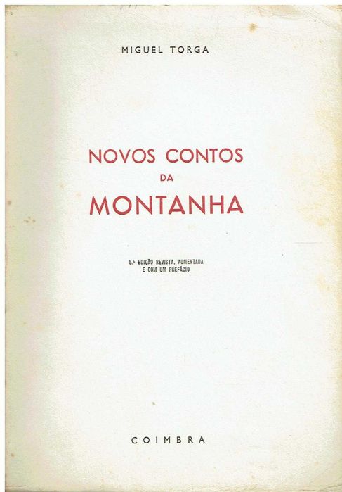 4906

Novos Contos da Montanha
de Miguel Torga